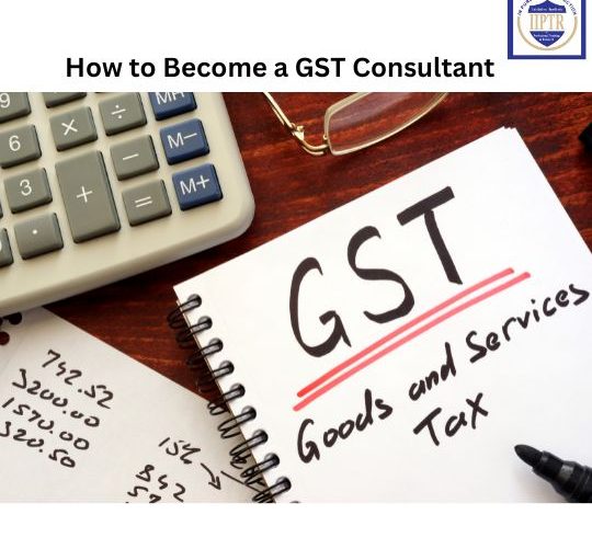 How to Become a GST Consultant (1)