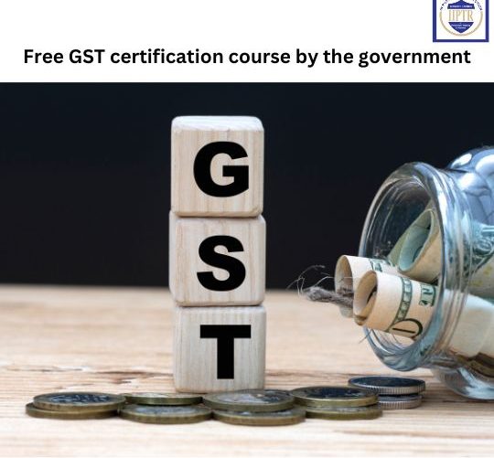 Free GST certification course by government